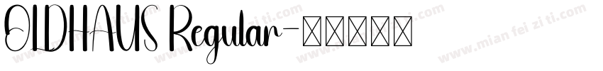 OLDHAUS Regular字体转换
